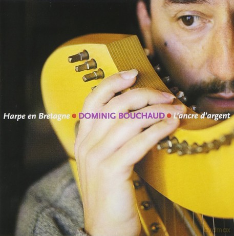 Dominig Bouchaud: L'Ancre D'Argent [CD]