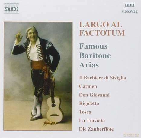 Largo Al Factotum: Great Operatic Arias For Baritone [CD]