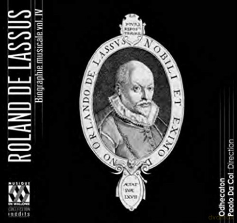 Odhecaton: Lassus: Musical Biography vol. IV - the Last Years [CD]