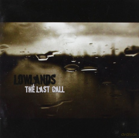 Lowlands: Last Call [CD]