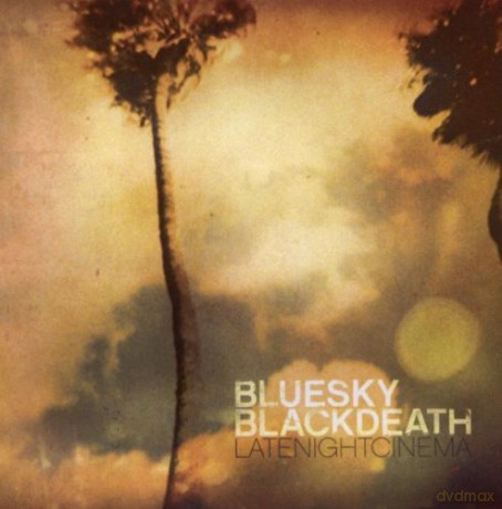 Blue Sky Black Death: Late Night Cinema [CD]