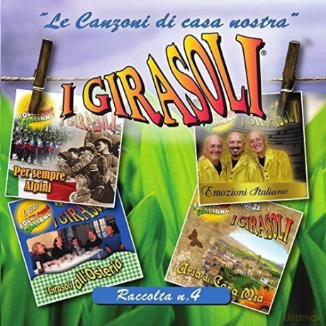 Girasoli: Le Canzoni Di Casa vol. 4 Nostra [CD]