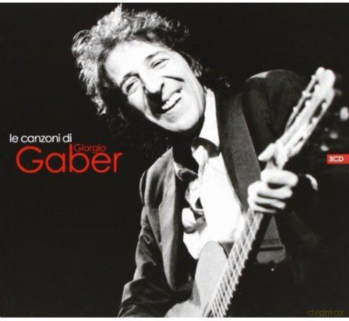 Giorgio Gaber: Le Canzoni Di Giorgio Gaber [3CD]