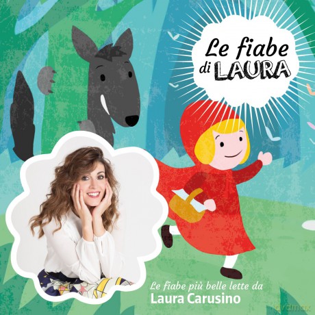Laura Carusino: Le Fiabe Di Laura [CD]