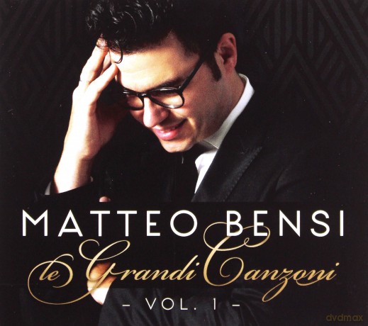 Matteo Bensi: Le Grandi Canzoni Del Passato [CD]