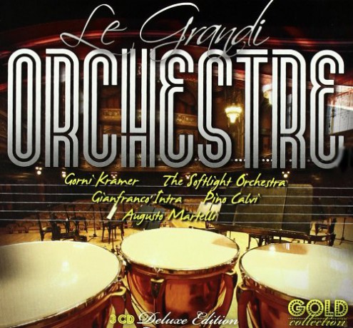 Gorni Kramer: Le Grandi Orchestre [3CD]