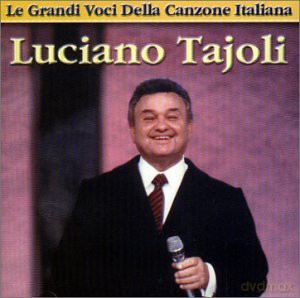Luciano Tajoli: Le Grandi Vocci Della [CD]