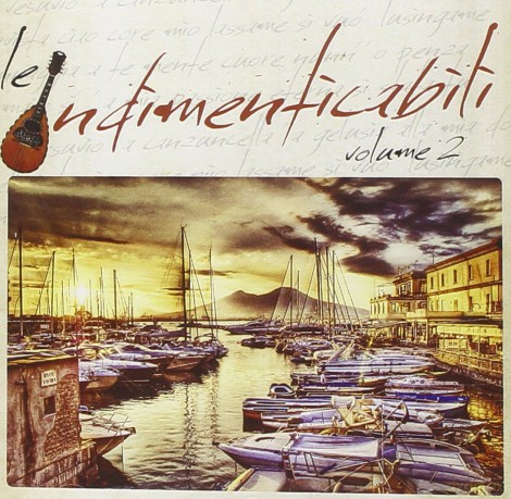 Vari-Le Indimenticabili vol.2: Le Indimenticabili vol. 2 [CD]