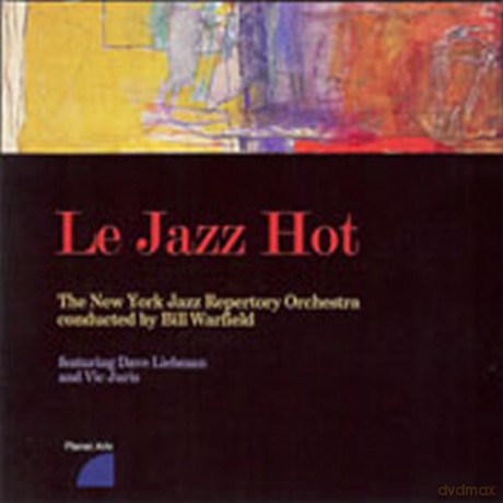 Dave Liebman: Le Jazz Hot [CD]