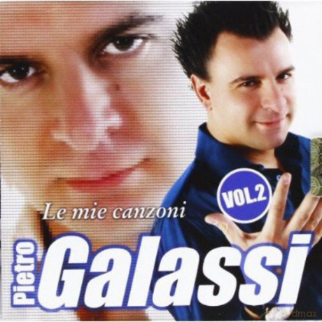 Pietro Galassi: Le Mie Canzoni 2 [CD]