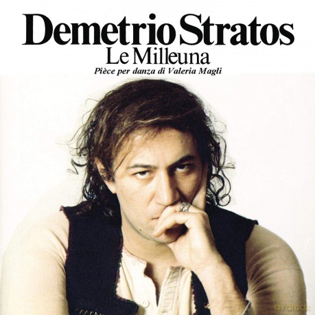 Demetrio Stratos: Le Milleuna [CD]