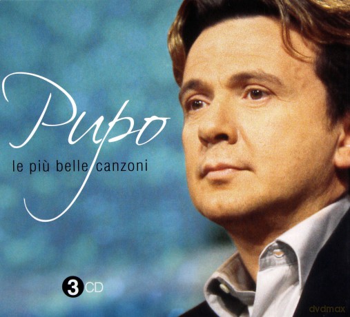 Pupo: Le Piu Belle Canzoni [3CD]