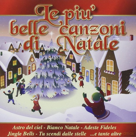 Le Piu' Belle Canzoni Natale [CD]