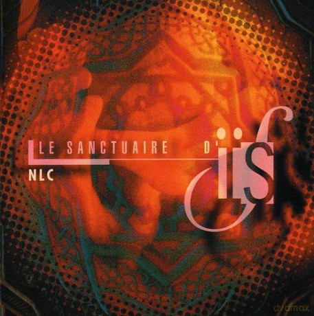 Nlc: Le Sanctuaire d'is [CD]