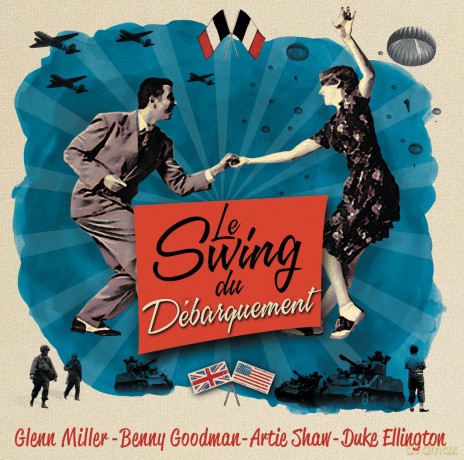 Le Swing Du Debarquement [CD]