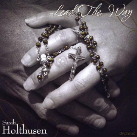 Sarah Holthusen: Lead the Way [CD]