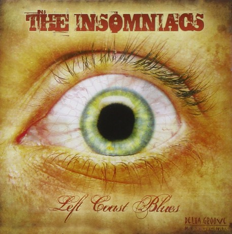 Insomniacs: Left Coast Blues [CD]