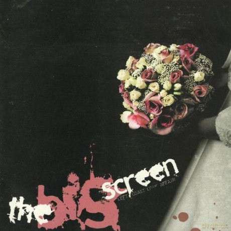 Big Screen: Left Coast Love Affair [CD]