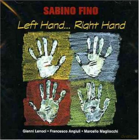 Sabino Fino Quartet: Left Hand... Right Hand [CD]