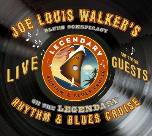 Joe Louis Walker: Legendary R&B Cruise [CD]
