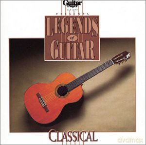 Legends of Guitar: Legends Classical Guitar [CD]