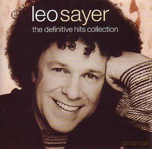 Leo Sayer: Leo Sayer - Definitive Hits Collection [CD]