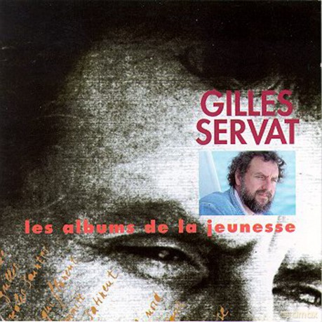 Gilles Servat: Les Albums De La Jeunesse [CD]