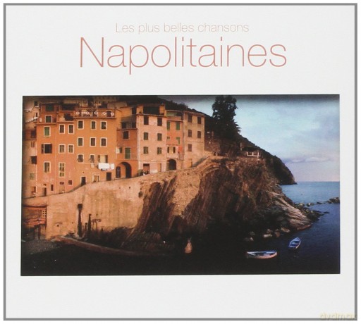 Les Chansons Napolitains [CD]
