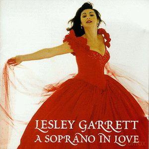 Lesley Garrett: Lesley Garrett - a Soprano in Love [2CD]