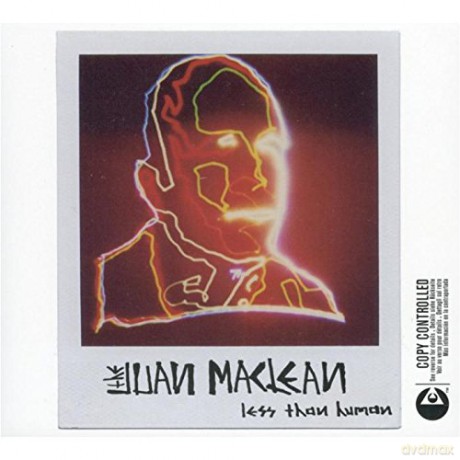 Juan Maclean: Less Than Human [CD]