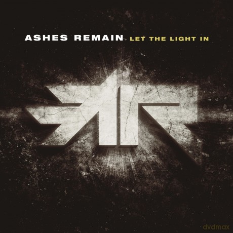 Ashes Remain: Let The Light In [CD]
