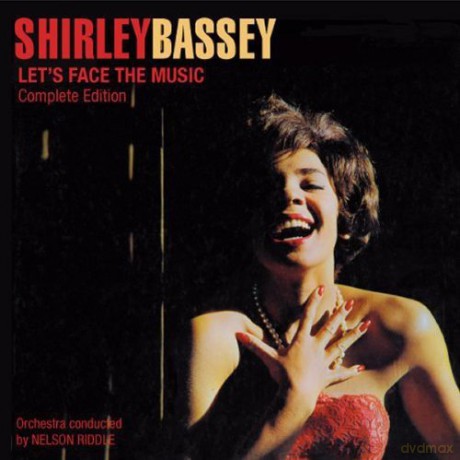 Shirley Bassey: Let's Face the Music Complete + Born to Sing the Blues [CD]