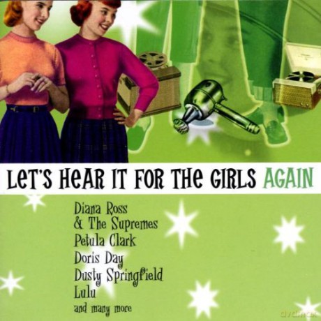 Lets Hear For The Girls Again [CD]