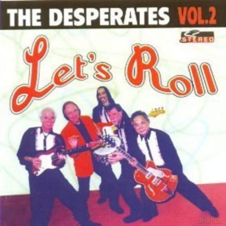 Desperates: Let's Roll [CD]