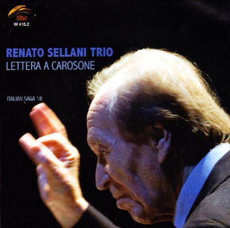 Renato Sellani Trio: Lettera A Carosone [CD]
