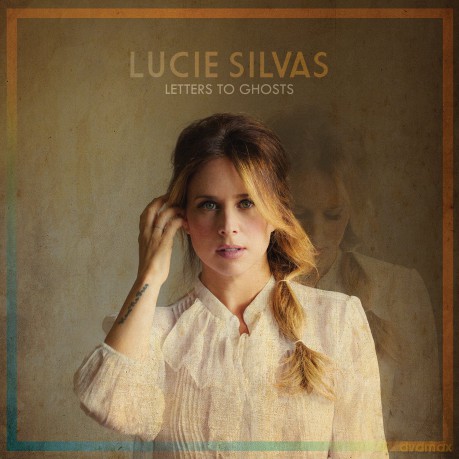 Lucie Silvas: Letters to Ghosts [CD]