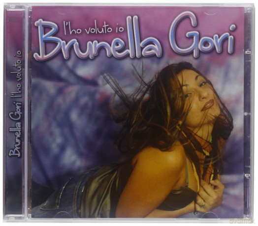 Gori Brunella: L'Ho Voluto Io [CD]