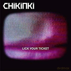 Chikinki: Lick Your Ticket [CD]