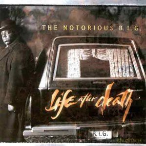 Notorious B.I.G.: Life After Death [CD]