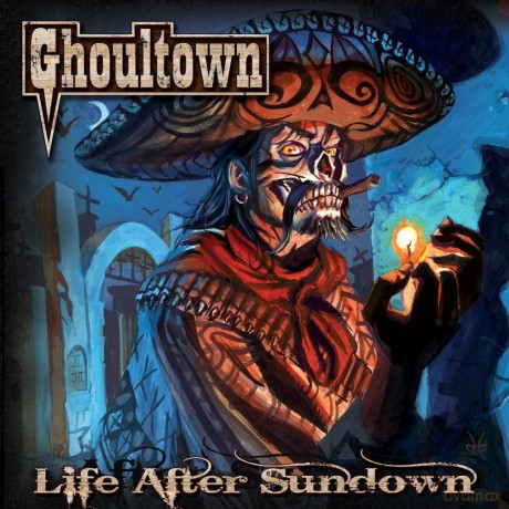 Ghoultown: Life After Sundown [CD]