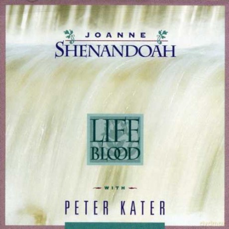 Joanne Shenandoah: Life Blood [CD]