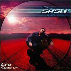 Sash!: Life Goes On [CD]