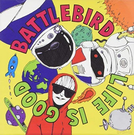 Battlebird: Life Is Good [CD]+[DVD]