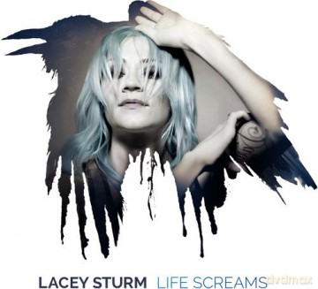 Lacey Sturm: Life Screams [CD]