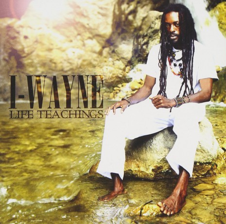 I-wayne: Life Teachings [CD]