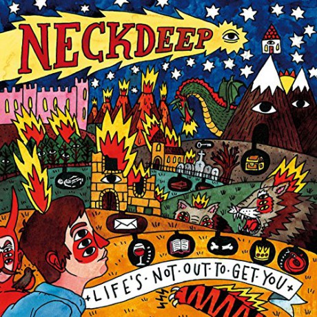 Neck Deep: Life's Not Out to Get You [CD]