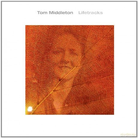 Tom Middleton: Lifetracks [CD]
