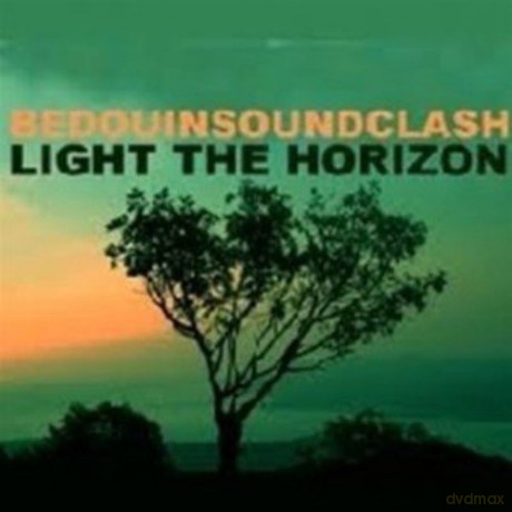 Bedouin Soundclash: Light the Horizon [CD]