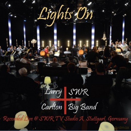 Larry Carlton: Lights On [CD]