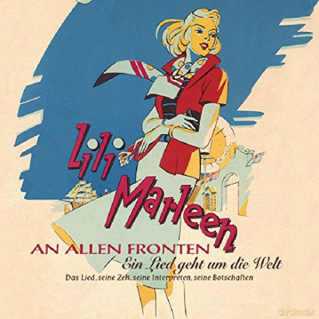 Lili Marleen - an Allen Fronten [CD]